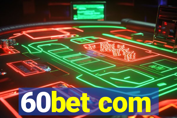 60bet com